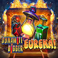Dynamite Digger Eureka